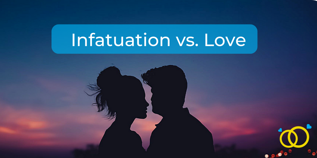 Love or Infatuation. How To Tell the Difference - image 1